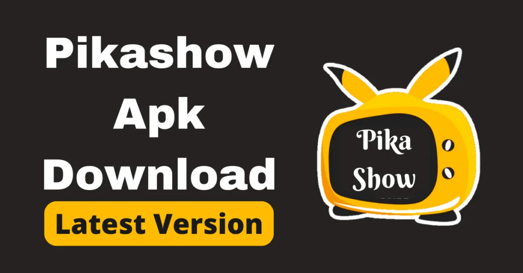 pikashow apk download