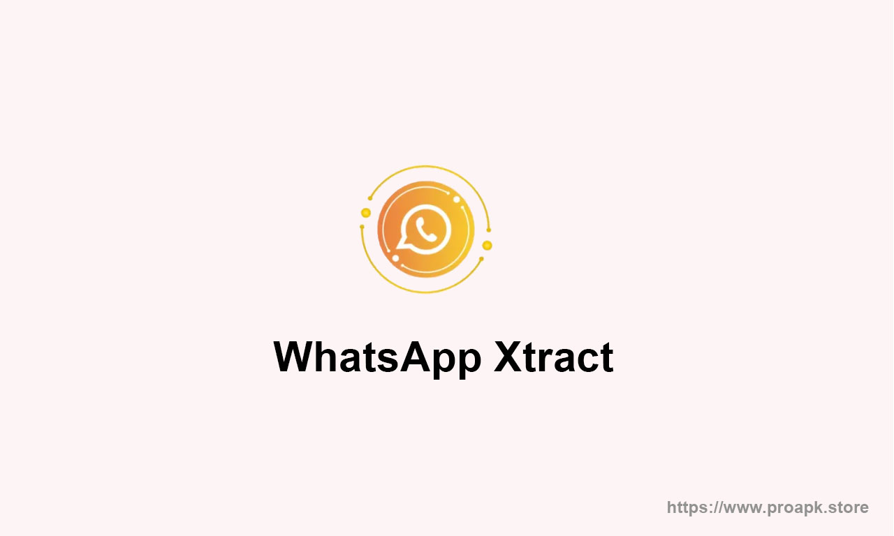 WhatsApp Xtract apk