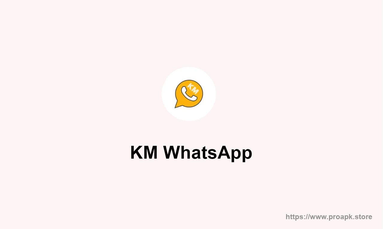 km whatsapp apk